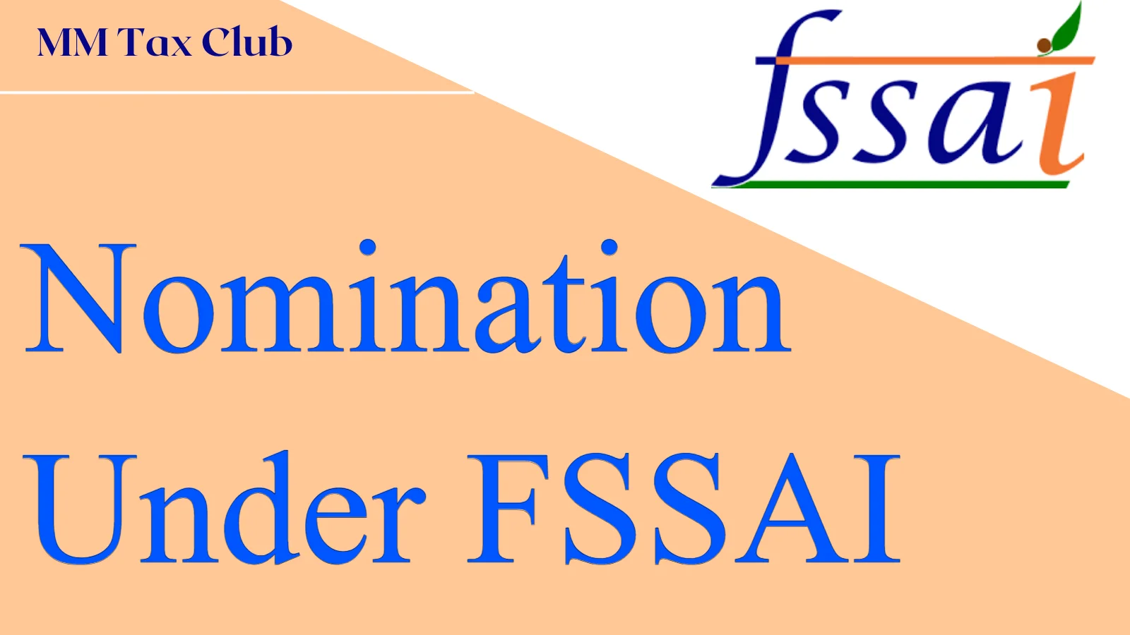 Nomination  Under FSSAI,